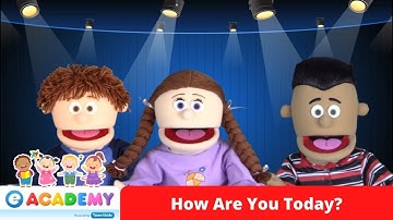 How Are You Today? | Good/ Great/ Wonderful | Songs for Kids |Learn English |Kindergarten |Preschool