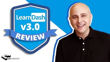 LearnDash v3 Review & First Look - Why It