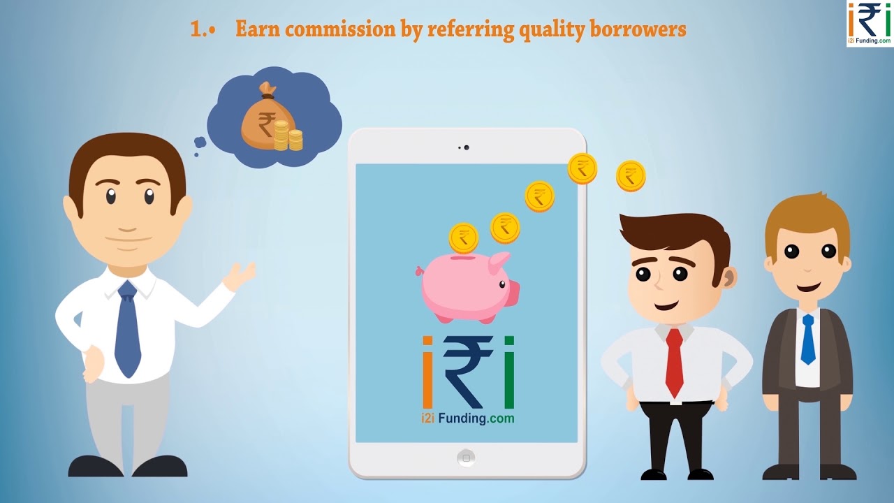 Become Channel Partner of i2ifunding.com - India's most trusted Peer to Peer Lending Platform.