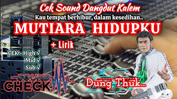 MUTIARA HIDUPKU • CEKSOUND DANGDUT KARYA H. RHOMA IRAMA • DANGDUT KOPLO KLASIK - KALEM - LAGU ENAK