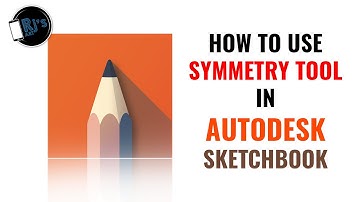 How to use Symmetry Tool in Autodesk Sketchbook | Tutorial For Beginners