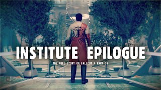 Мульт The Institute Ending its Epilogue The Story of Fallout 4 Part 31