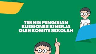 Tutorial Pengisian Kuesioner Kinerja oleh Komite Sekolah #PKGTKJabar