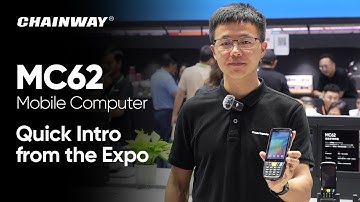 Quick Look at Chainway MC62 Mobile Computer: Easy to Use and More Powerful Configuration