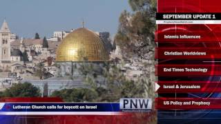 Prophecy News Watch Update - September 07, 2016