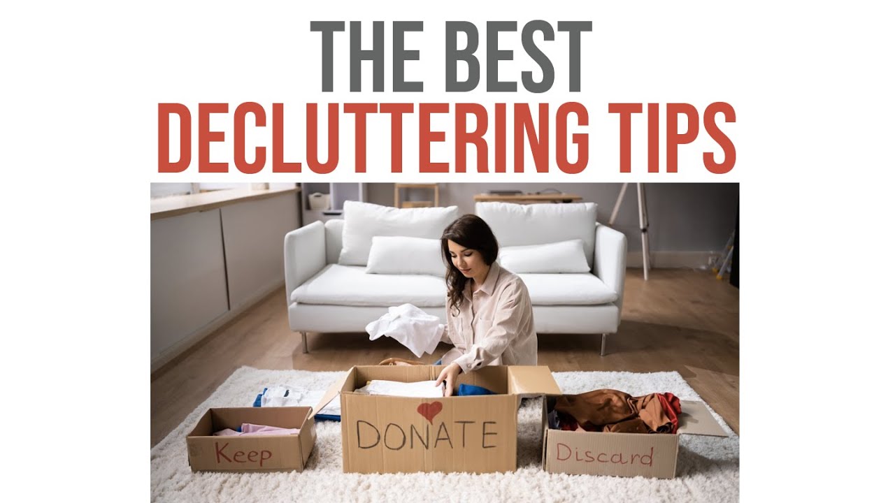 The BEST Decluttering Tips For Anyone Who’s Overwhelmed - YouTube