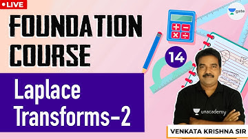 Laplace Transforms-2 | Engineering Mathematics | Lec 14 | GATE/ESE 2021 Exam