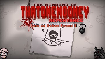 Cain vs Satan Round 2 100% Isaac