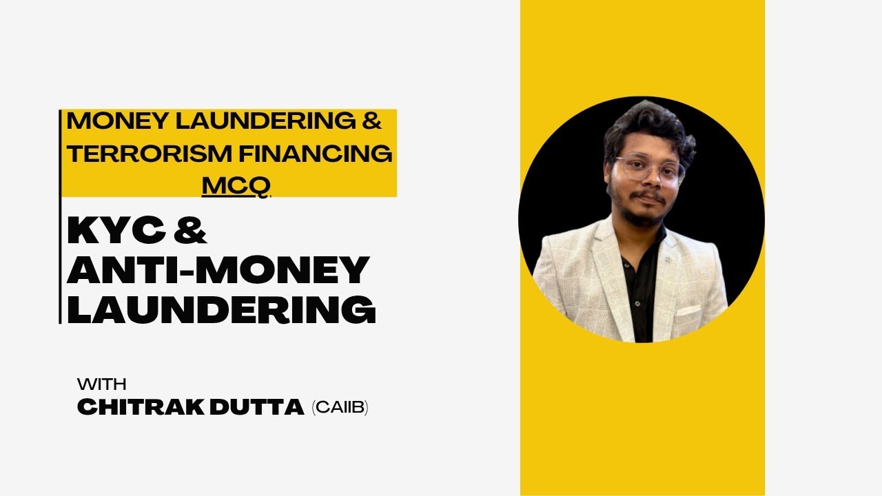 2️⃣ IIBF AML/KYC Certification 2025|MCQ|Chapter 1 : Money Laundering ...