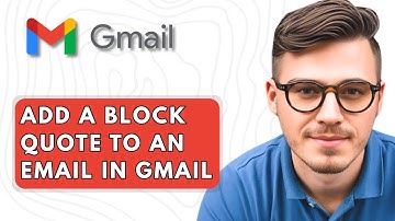 How To Add a Block Quote to an Email in Gmail [2025 Guide]