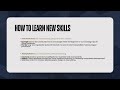 M2L4: How To Learn New Skills