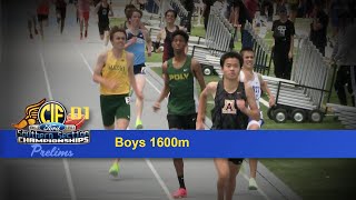 2023 TF - CIF-ss Prelims (D1) - 1600 (Boys, all 3 heats)
