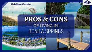 Pros & Cons of Living in Bonita Springs FL