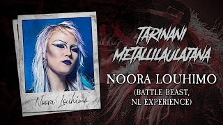 Tarinani metallilaulajana #10: Noora Louhimo (Battle Beast)