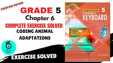 EXERCISE SOLVED CODING ANIMAL ADAPTATIONS | GRADE 5| COMPUTER SCIENCE | NEW VERSION | OXFORD |FBISE