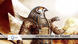 Más Allá | ASTRONAUTAS ANCESTRALES