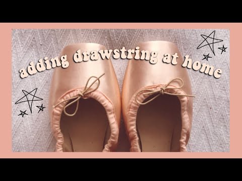 How to add and replace pointe shoe drawstrings