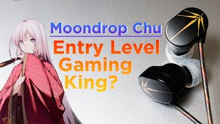 Moondrop Chu - Gaming Review