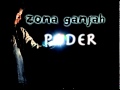 Zona Ganjah - Sin ver ni oir (Poder 2010)