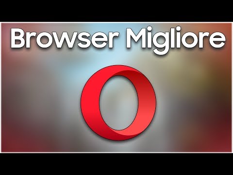 Video: Come Rendere Opera Il Tuo Browser Principale