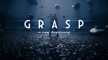 GRASP - A New Beginning