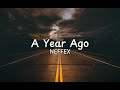 A Year Ago - NEFFEX Lyrics