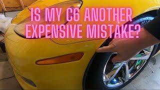 Did I make an expensive mistake buying my C6?