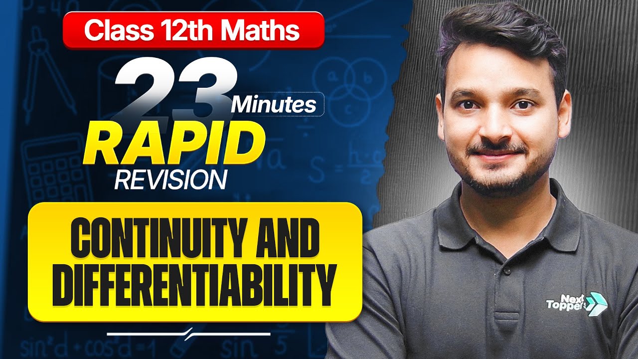 Continuity and Differentiability Class 12 RAPID REVISION | 12th Maths Chapter-5 One Shot | CBSE 2026