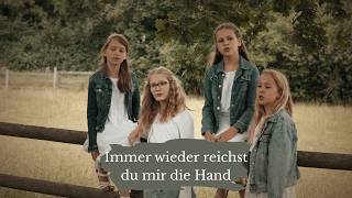Immer Wieder Reichst Du Mir Die Hand Kinderlied