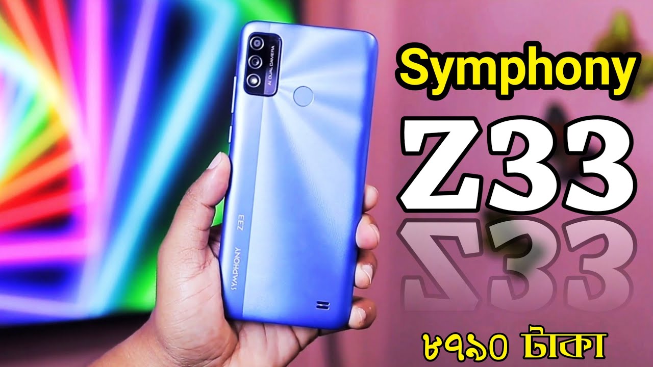 Symphony Z33 Full Review Bangla | কম টাকায় দুর্দান্ত কিছু হতে পারে!