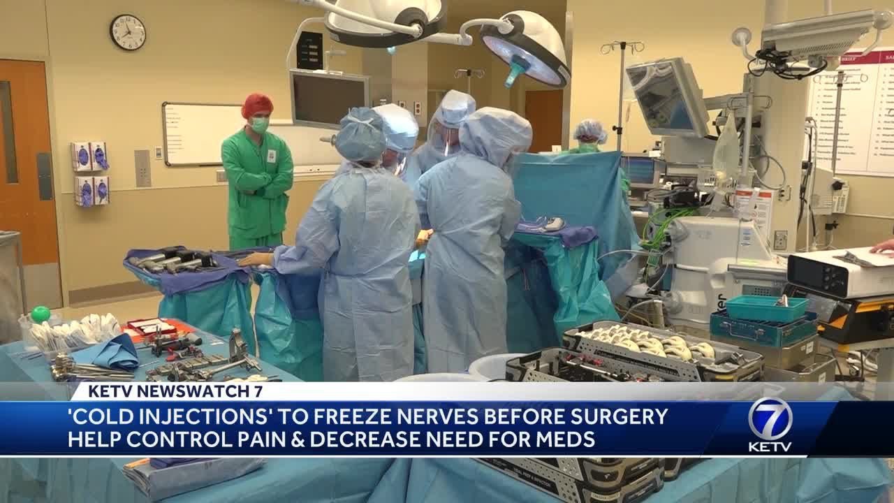 "Cold injections" to freeze nerves before surgery, helps control pain