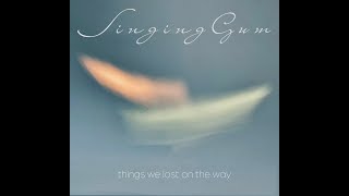 Things We Lost On The Way