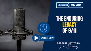 The enduring legacy of 9/11 on public safety practices