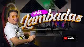 Mix Lambadas  natusha Karolina Los Melodico Miguel Moly Kaoma Dj Chetoz