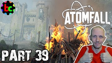 ATOMFALL Part 39 Raiding The Druid