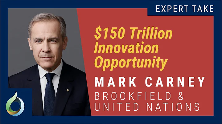Mark Carney on Climate Innovation | Brookfield Ass...