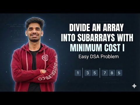 LeetCode 3010: Divide an Array Into Subarrays With Minimum Cost I
