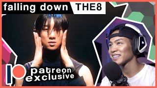 [PATREON PREVIEW] Dancer Reacts to #THE 8 - FALLING DOWN [那幕]