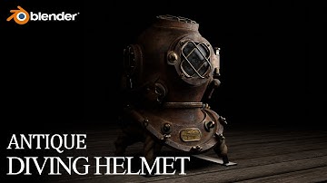 Antique Diving Helmet | Blender Showreel