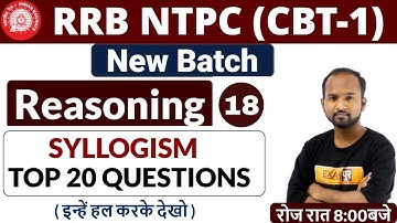 RRB NTPC (CBT-1) 2019 || New Batch || Reasoning || By Pulkit Sir ||Class 18 |  SYLLOGISM