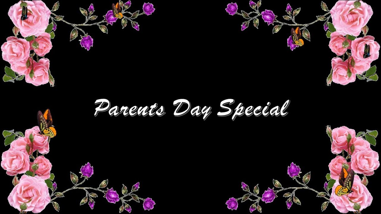 PARENTS DAY SPECIAL            YE PRABHU  KA HI VARDAAN HAI MAA PITA MERE BHAGAWAN HAI        LYRICS