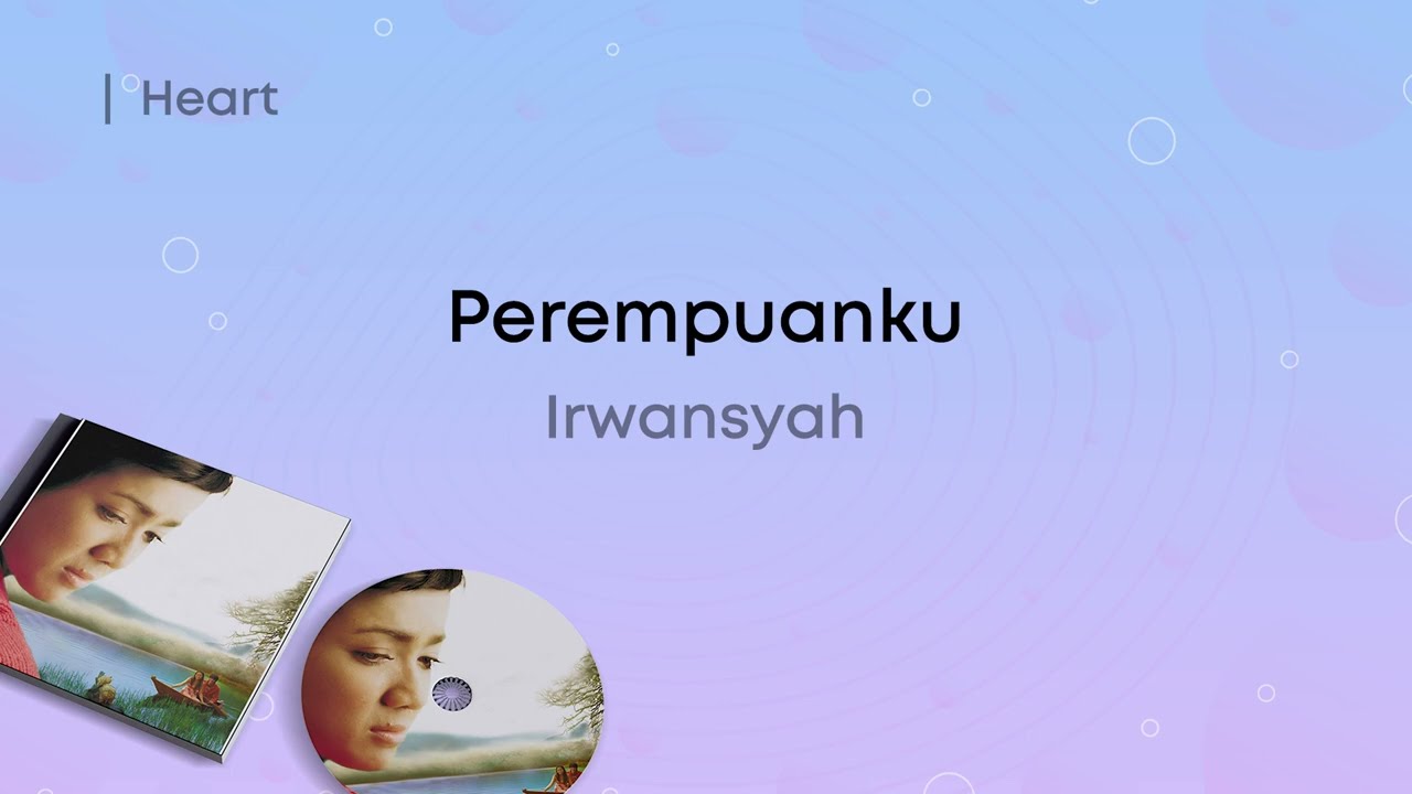 Watch Irwansyah - Perempuanku (Lirik Video) on YouTube Watch Irwansyah - Perempuanku (Lirik Video) on YouTube