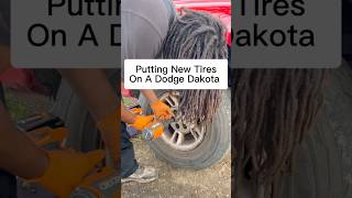 🛠️ New Tires On A Dodge Dakota 🛞 #5StarGChallange #5Stars #Tires #DodgeDakota #FixIt