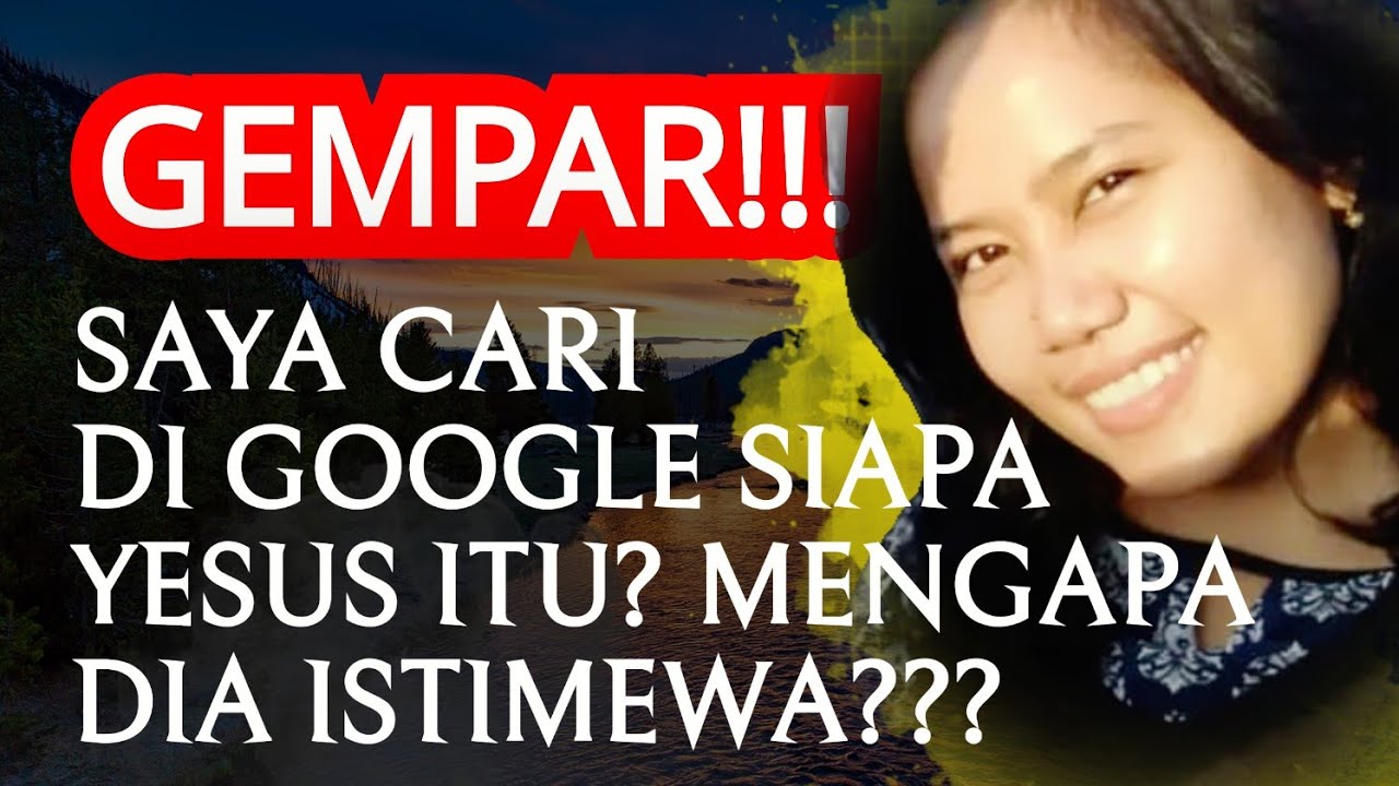 SIAPAKAH SOSOK YESUS YANG BEGITU BAIK, SUCI DAN MULIA? KOK BEDA DENGAN NABI LAIN?