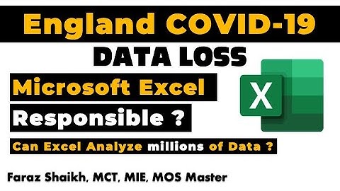 Excel with 41Million+ Records & still why UK have Data Loss of COVID-19 Cases?