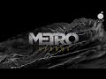 Massive Attack - Angel (FFM Remix) (Metro Exodus)
