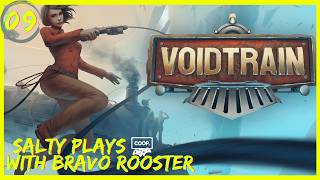 Voidtrain (Co-op) With Bravo Roster: A WICKED Inter Dimensional Survival : Episode 9