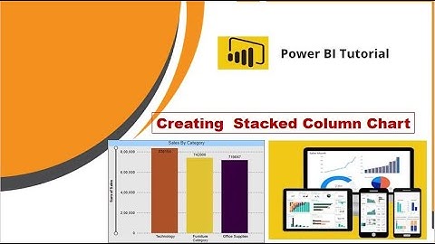 Stacked Column Chart In Power BI Desktop and its Formatting explained