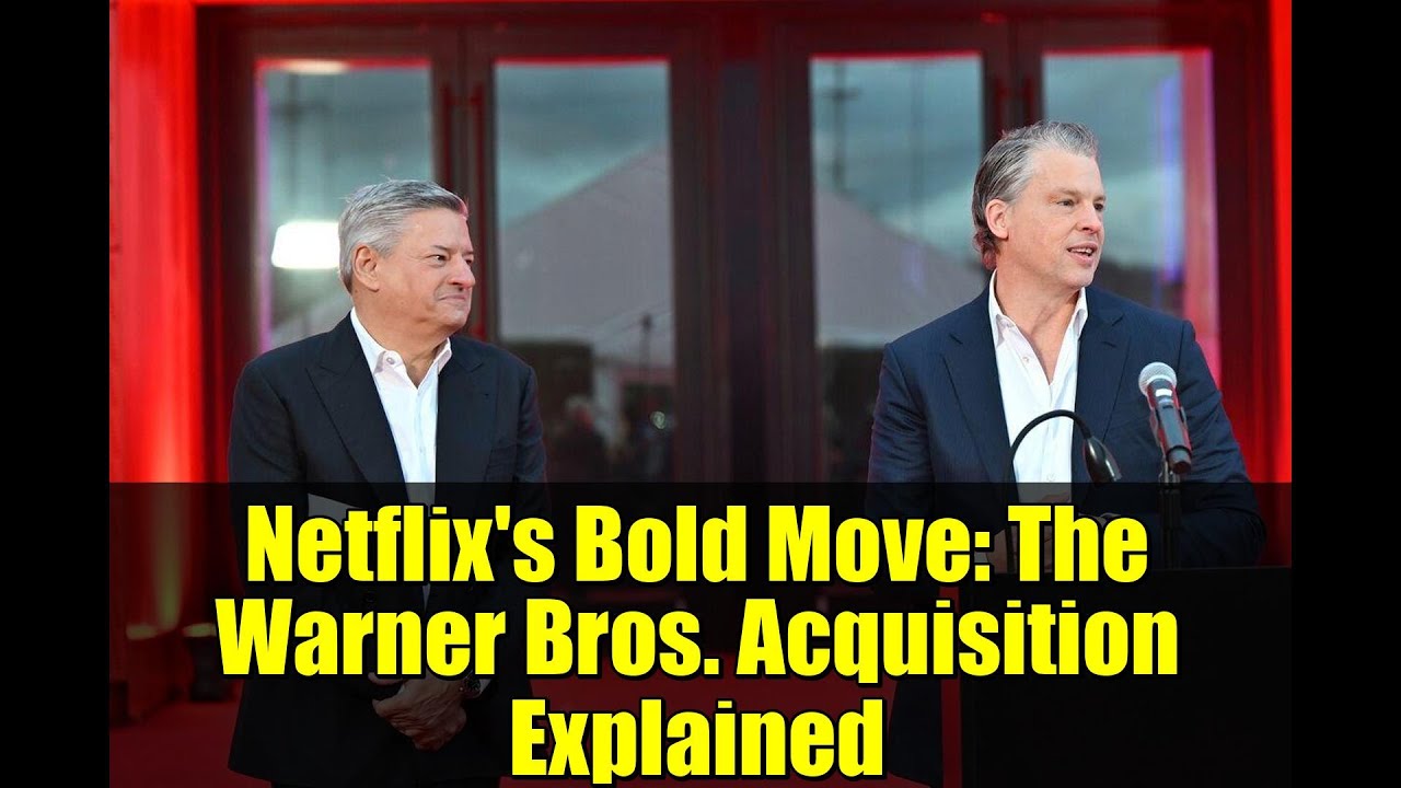 Смелый шаг Netflix: объяснение приобретения компанией Warner Bros.