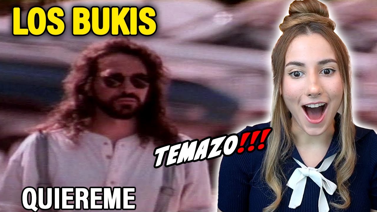 ESCUCHO a Los Bukis - Quiereme | REACCION
